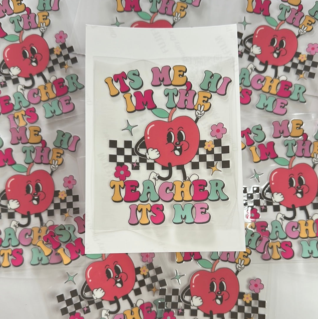 It’s Me UVDTF Decal