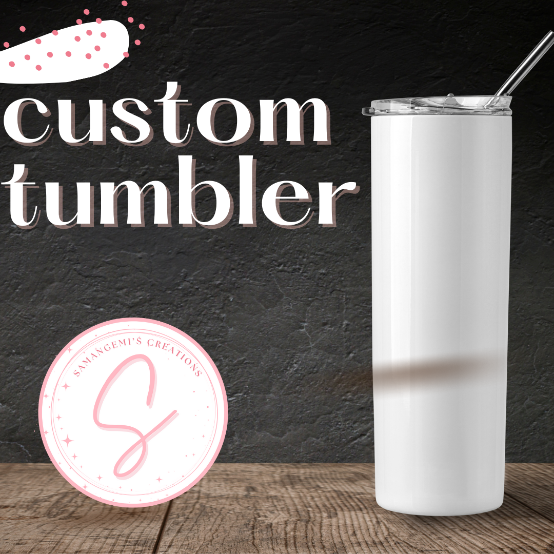 Customized 20oz. Tumbler